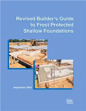 󾕇 دانلود کتاب Revised Builder’S Guide To Frost Protected Shallow Foundations, 2004 - دانلود کتاب های دانشگاهی