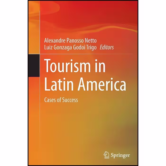 کتاب زبان اصلی Tourism in Latin America اثر جمعی از نویسندگان