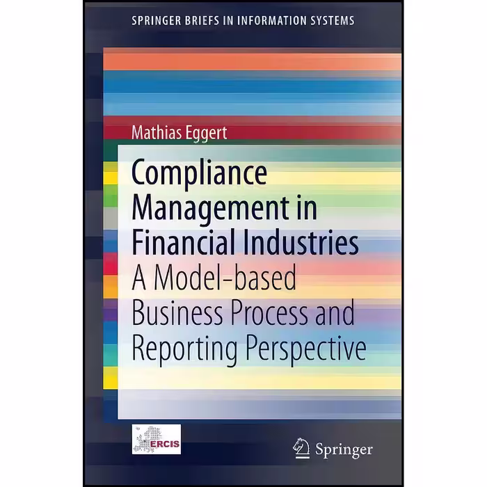 کتاب زبان اصلی Compliance Management in Financial Industries اثر Mathias Eggert
