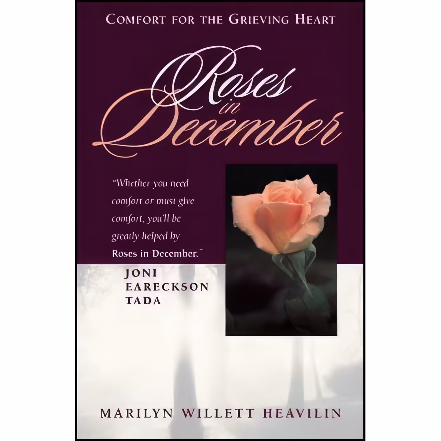کتاب زبان اصلی Roses in December اثر Marilyn Willett Heavilin