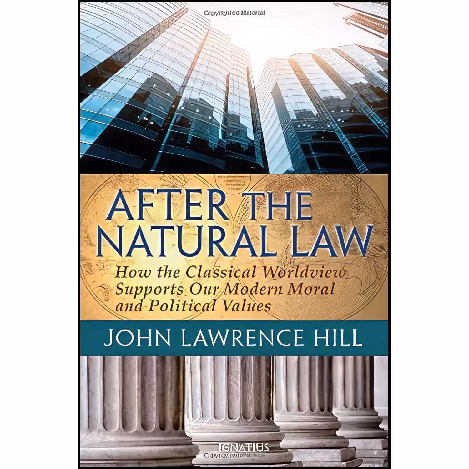 کتاب زبان اصلی After the Natural Law اثر John L Hill انتشارات Ignatius Press