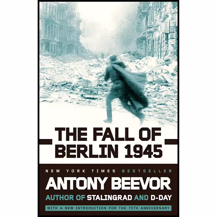 کتاب زبان اصلی The Fall of Berlin  اثر Antony Beevor انتشارات Penguin Books