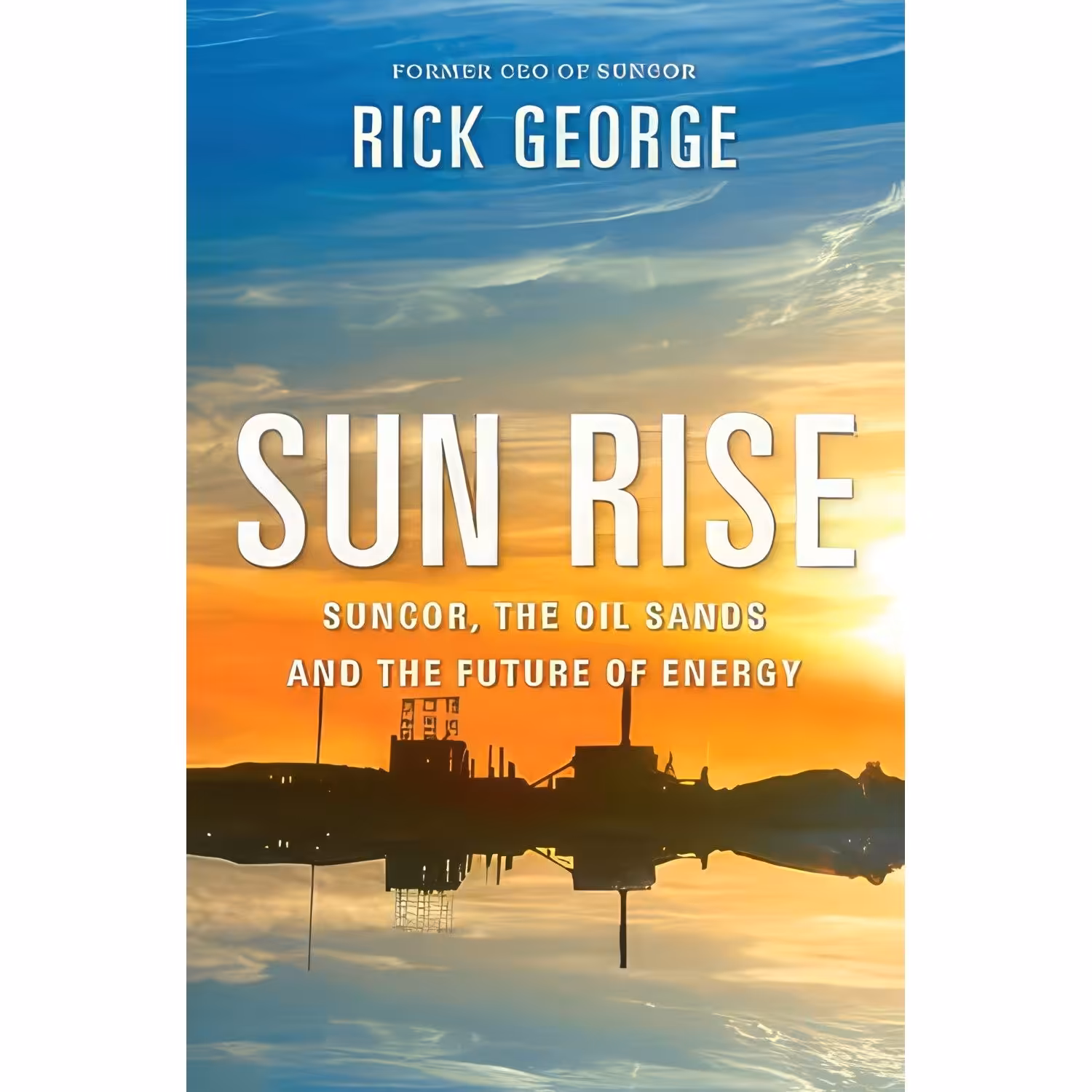 کتاب زبان اصلی Sun Rise اثر Dr Richard George and John Lawrence Reynolds