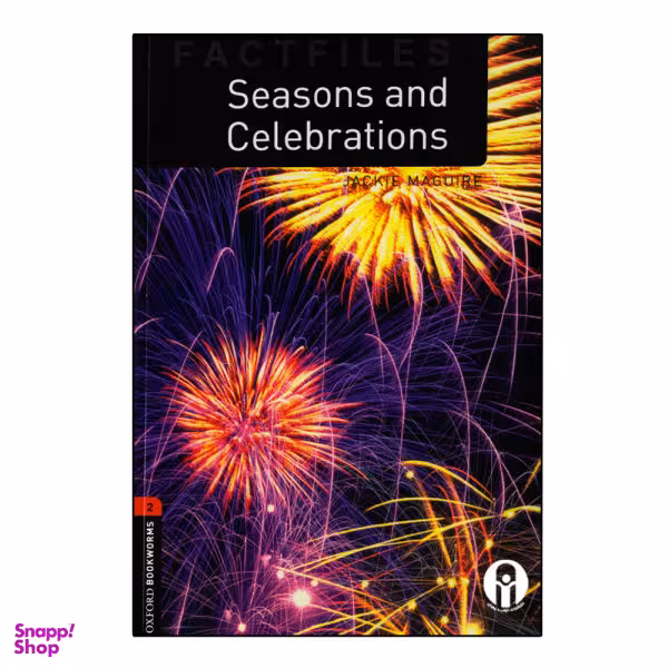 کتاب Oxford Bookworms Seasons And Celebrations اثر Jackie Maguire انتشارات الوندپویان