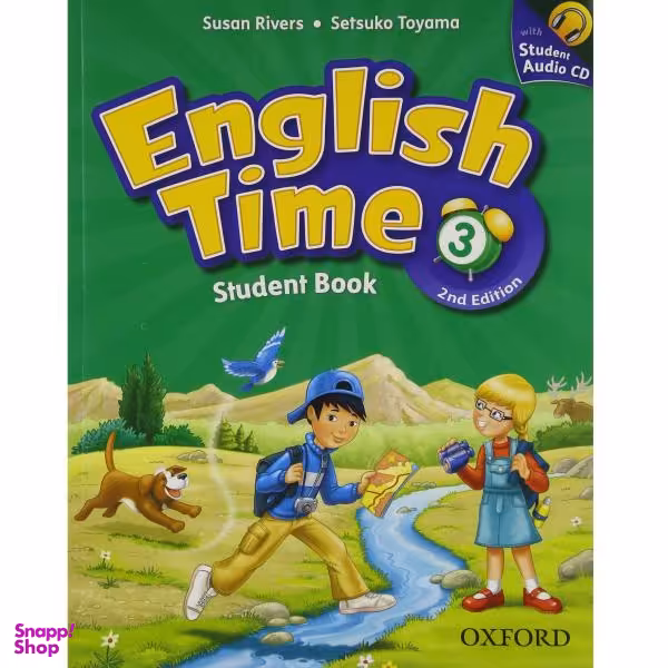 کتاب English Time 3 2nd Edition اثر Susan Rivers and Setsuko Toyama انتشارات آکسفورد