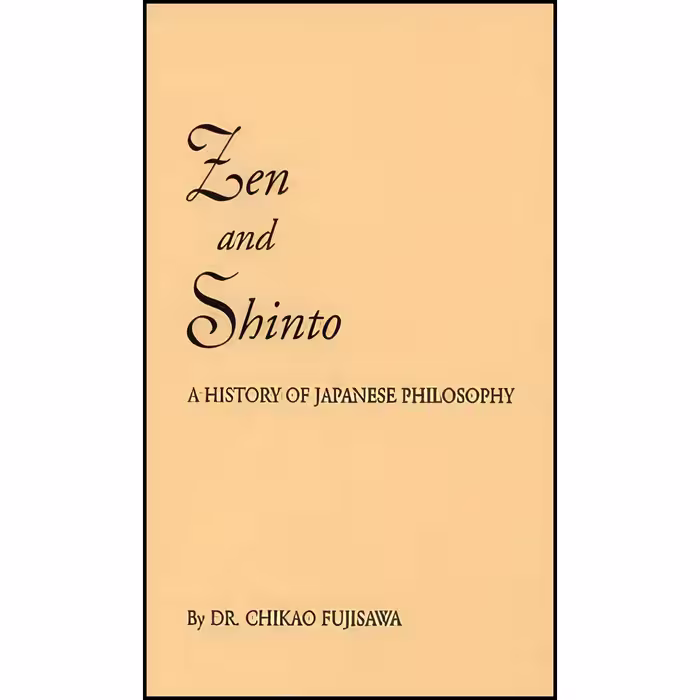 کتاب زبان اصلی Zen and Shinto اثر Chikao Fujisawa