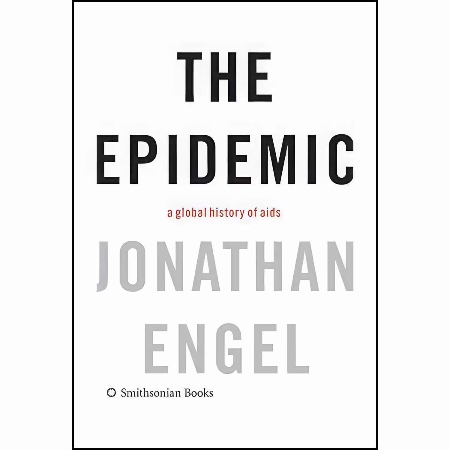 کتاب زبان اصلی The Epidemic اثر Jonathan Engel