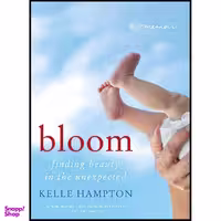 کتاب Bloom اثر Kelle Hampton انتشارات William Morrow