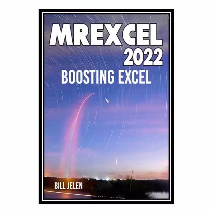 کتاب MrExcel 2022 - Boosting Excel