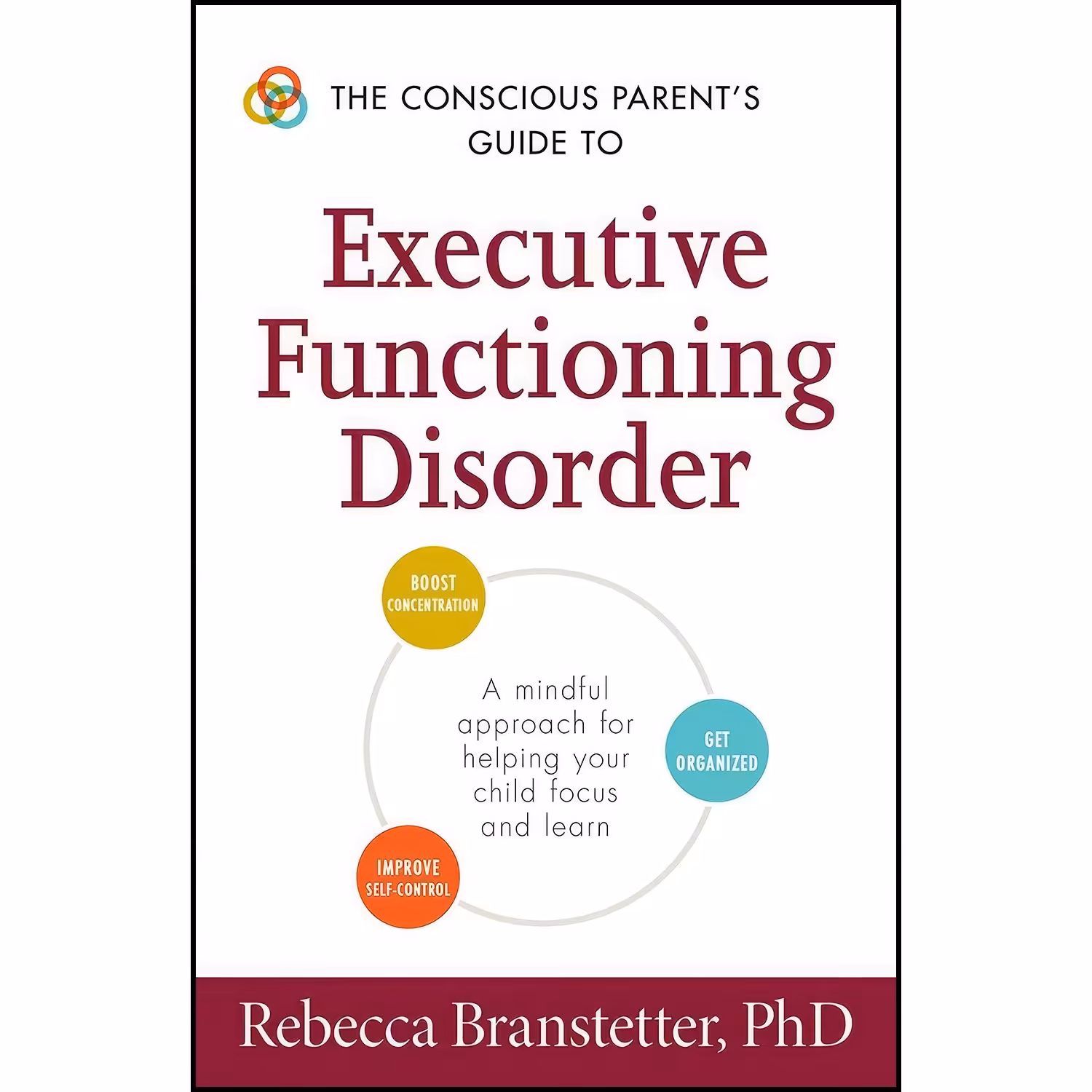 کتاب زبان اصلی The Conscious Parents Guide to Executive Functioning Disorder