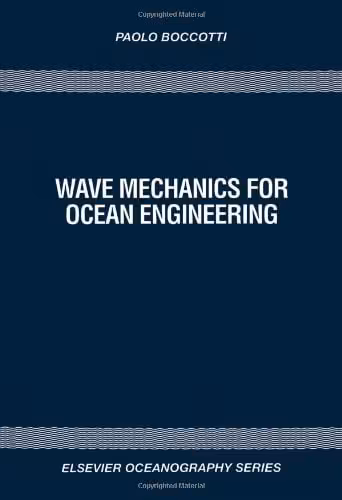  دانلود کتاب Wave Mechanics For Ocean Engineering, 2000 - دانلود کتاب های دانشگاهی