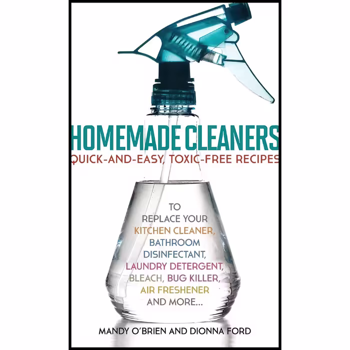 کتاب زبان اصلی Homemade Cleaners اثر Dionna Ford and Mandy OBrien