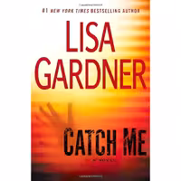 کتاب زبان اصلی Catch Me اثر Lisa Gardner انتشارات Dutton