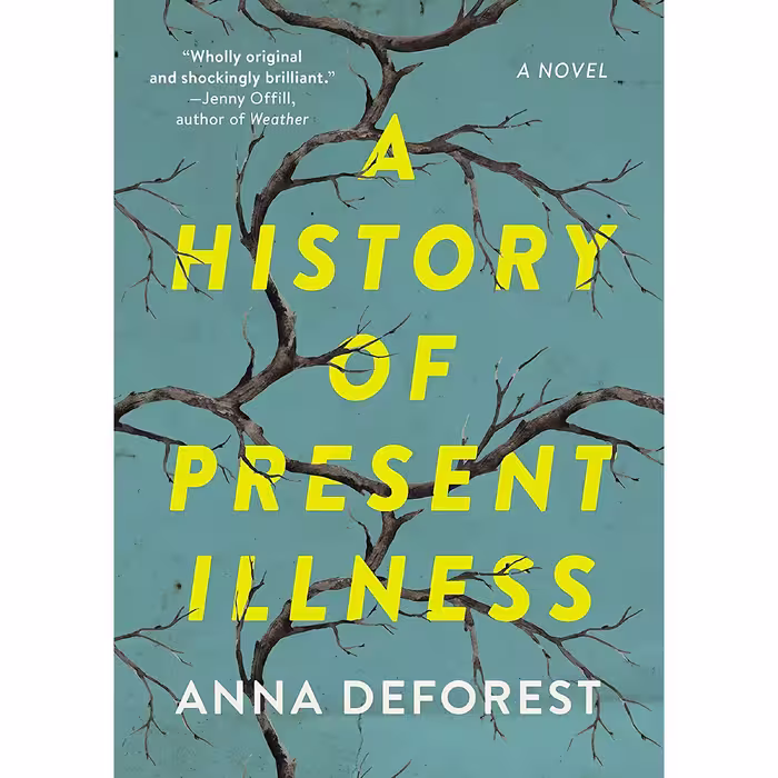 کتاب زبان اصلی A History of Present Illness اثر Anna Deforest