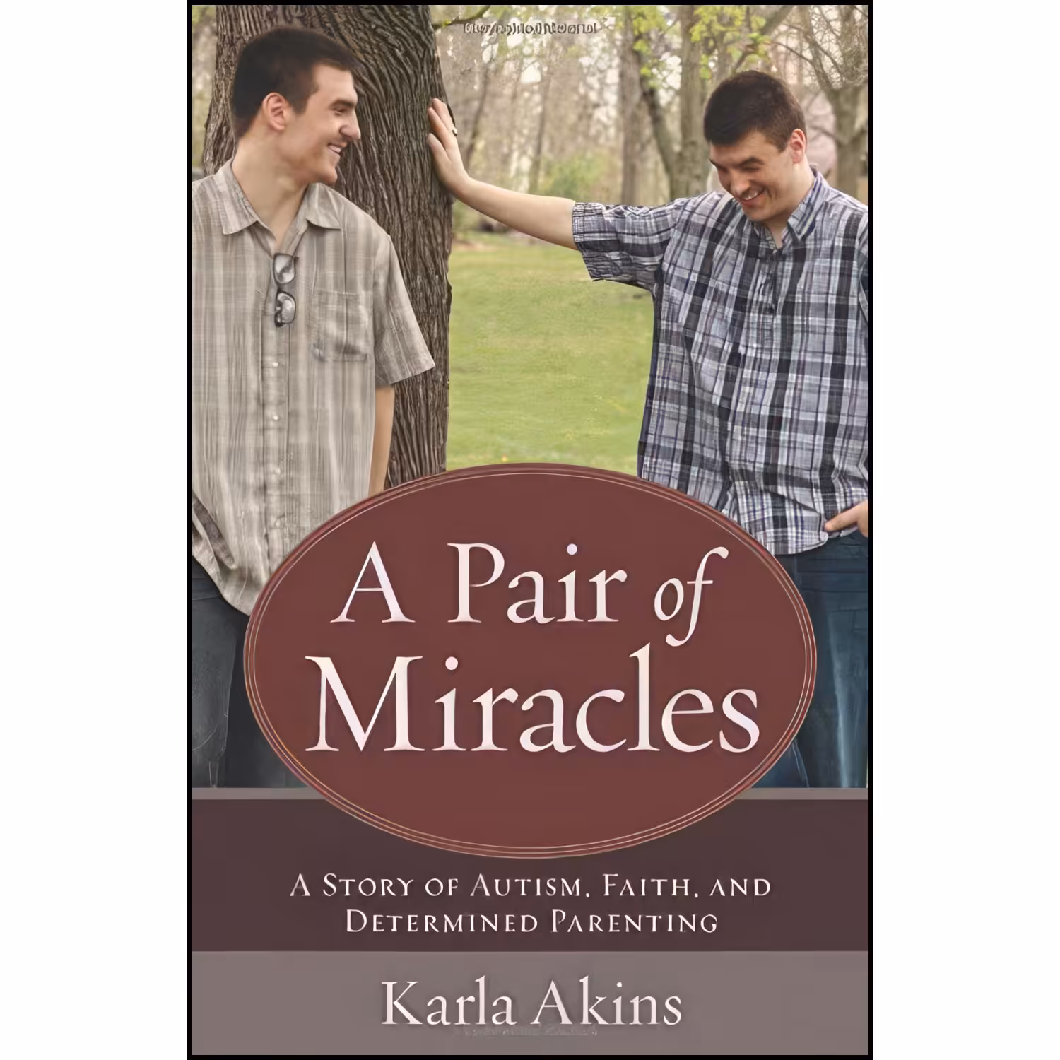 کتاب زبان اصلی A Pair of Miracles اثر Karla Akins