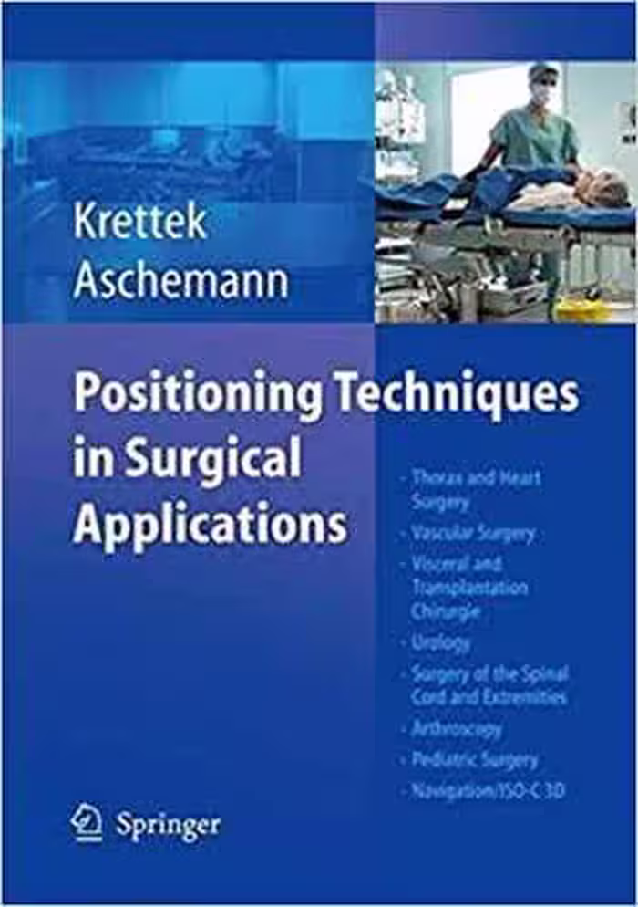 [PDF] دانلود کتاب Positioning Techniques In Surgical Applications, 2006