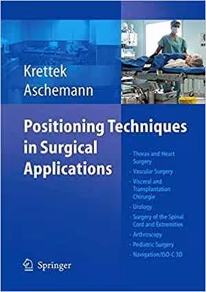 [PDF] دانلود کتاب Positioning Techniques In Surgical Applications, 2006
