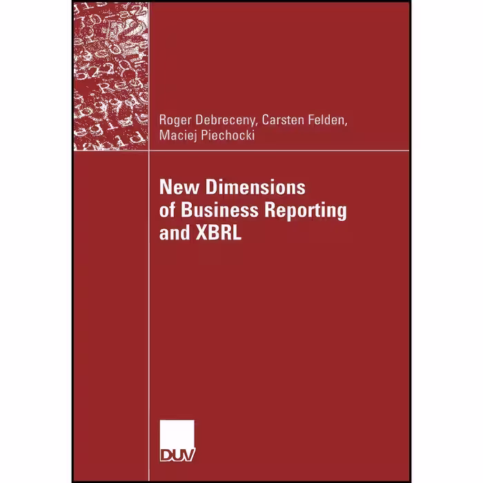 کتاب زبان اصلی New Dimensions of Business Reporting and XBRL