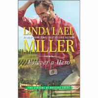 کتاب زبان اصلی Forever a Hero اثر Linda Lael Miller انتشارات HQN