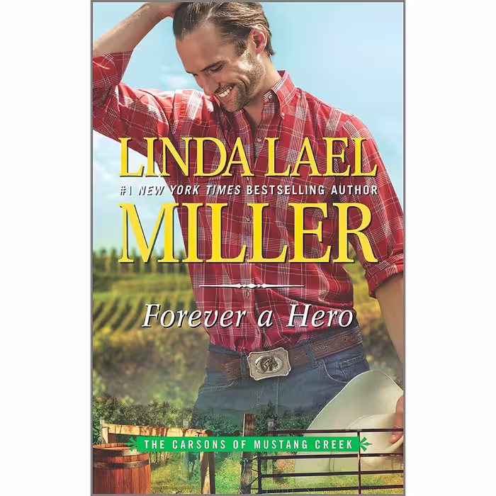 کتاب زبان اصلی Forever a Hero اثر Linda Lael Miller انتشارات HQN