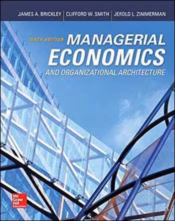  دانلود کتاب Managerial Economics and Organizational Architecture - دانلود کتاب های دانشگاهی
