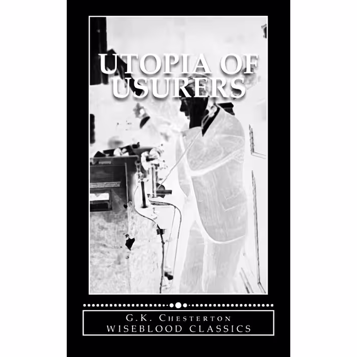 کتاب زبان اصلی Utopia of Usurers اثر GK Chesterton انتشارات تازهها