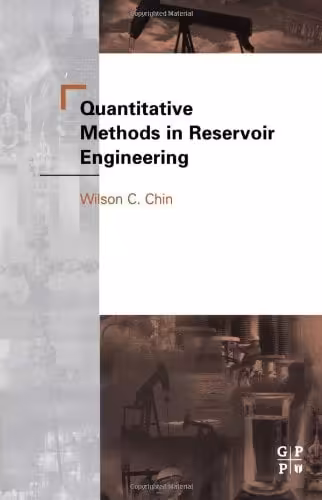  دانلود کتاب Quantitative Methods In Reservoir Engineering, 2002 - دانلود کتاب های دانشگاهی