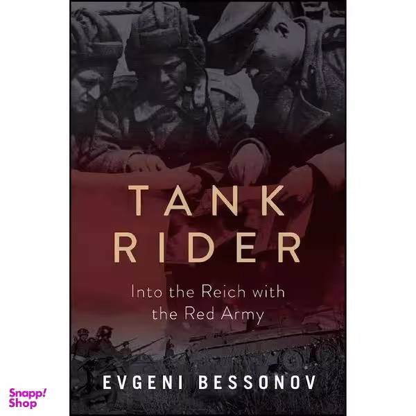 کتاب Tank Rider اثر Evgenii Bessonov انتشارات Skyhorse