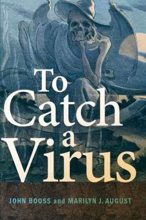 [PDF] دانلود کتاب To Catch A Virus, 2013