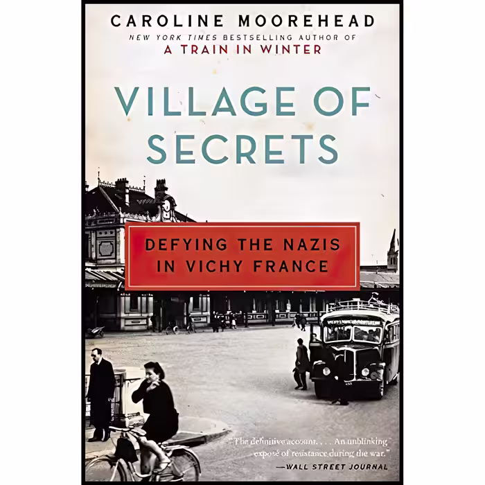 کتاب زبان اصلی Village of Secrets اثر Caroline Moorehead