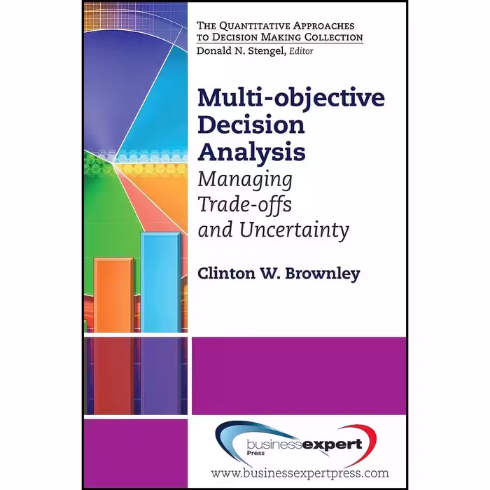 کتاب زبان اصلی MultiObjective Decision Analysis اثر Clinton W Brownley