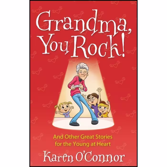 کتاب زبان اصلی Grandma You Rock اثر Karen OxConnor