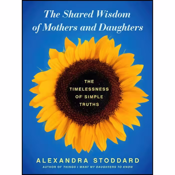 کتاب زبان اصلی The Shared Wisdom of Mothers and Daughters