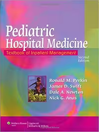 󾕇 دانلود کتاب Pediatric Hospital Medicine - Textbook Of Inpatient Management, 2nd ed, 2007 - دانلود کتاب های دانشگاهی