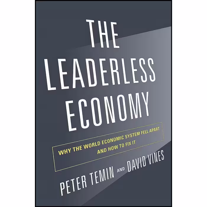کتاب زبان اصلی The Leaderless Economy اثر Peter Temin and David Vines