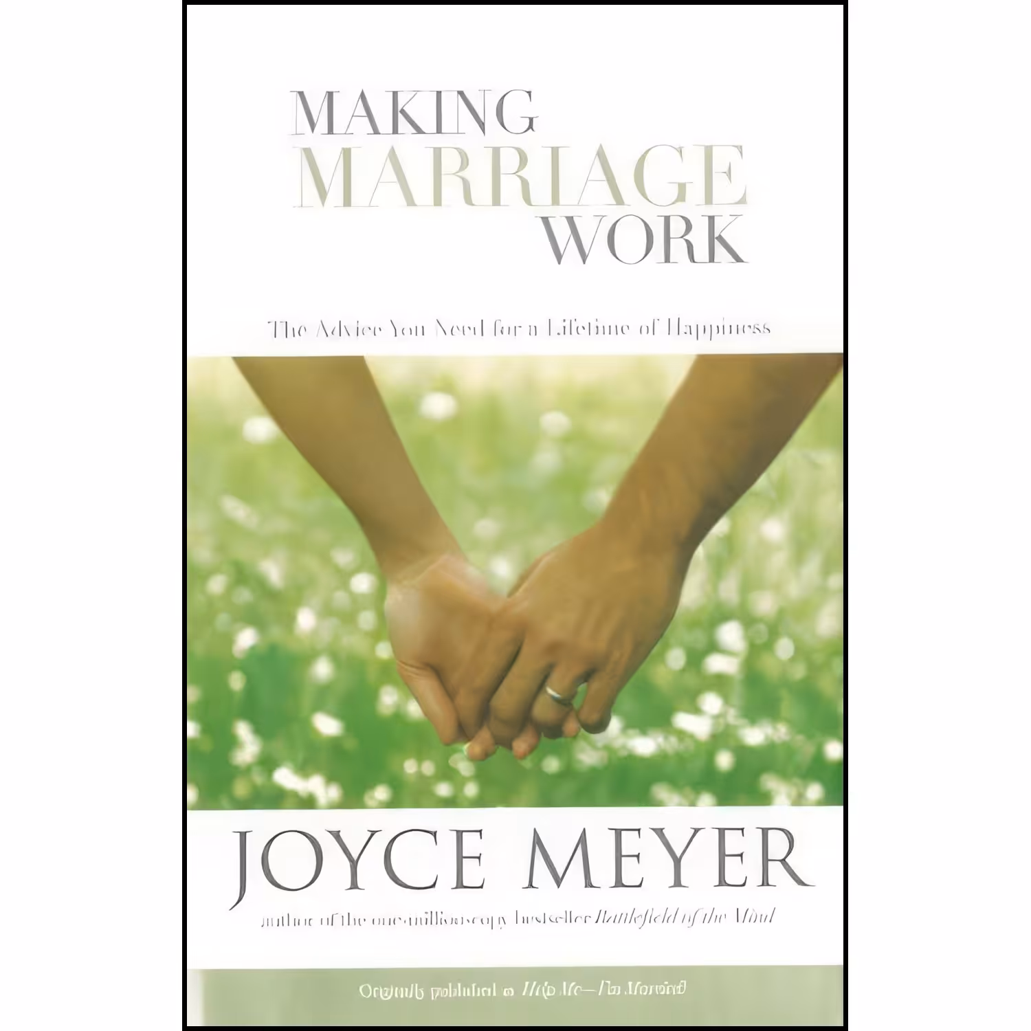 کتاب زبان اصلی Making Marriage Work اثر Joyce Meyer