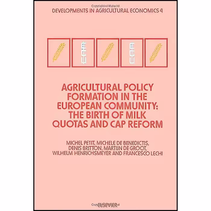 کتاب زبان اصلی Agricultural policy formation in the European community اثر nan