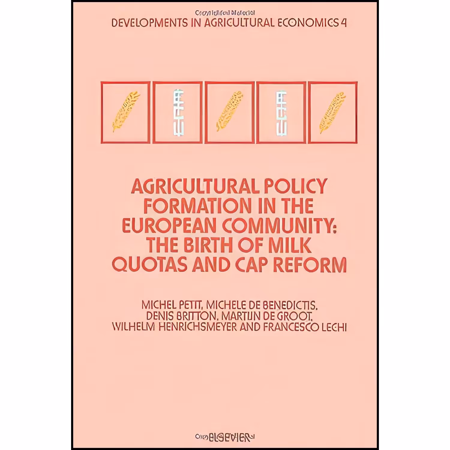 کتاب زبان اصلی Agricultural policy formation in the European community اثر nan