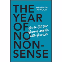 کتاب زبان اصلی The Year of No Nonsense اثر Meredith Atwood انتشارات تازه ها