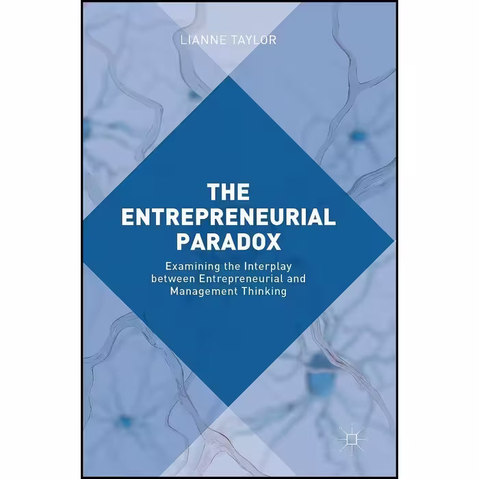 کتاب زبان اصلی The Entrepreneurial Paradox اثر Lianne Taylor