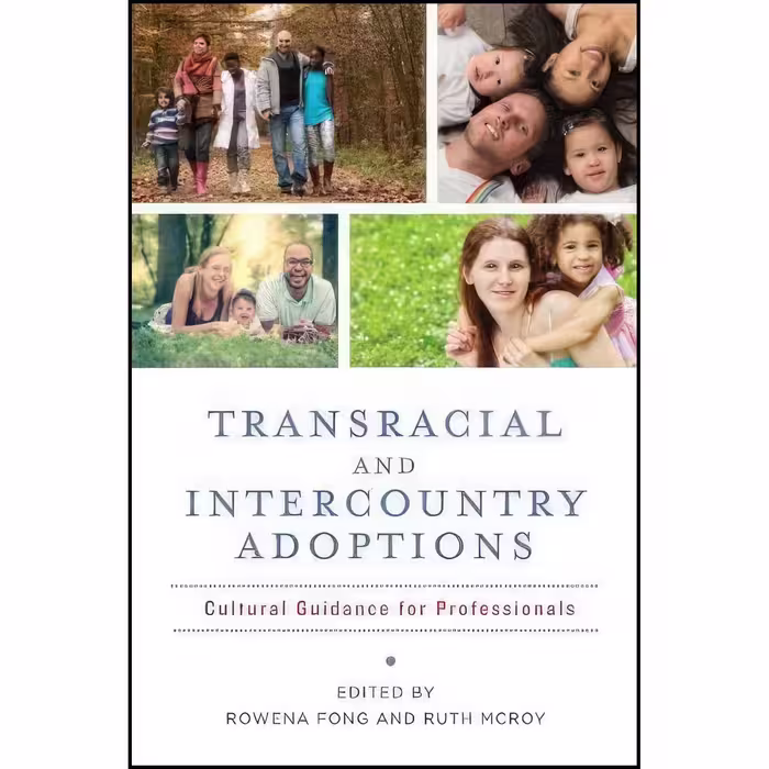 کتاب زبان اصلی Transracial and Intercountry Adoptions
