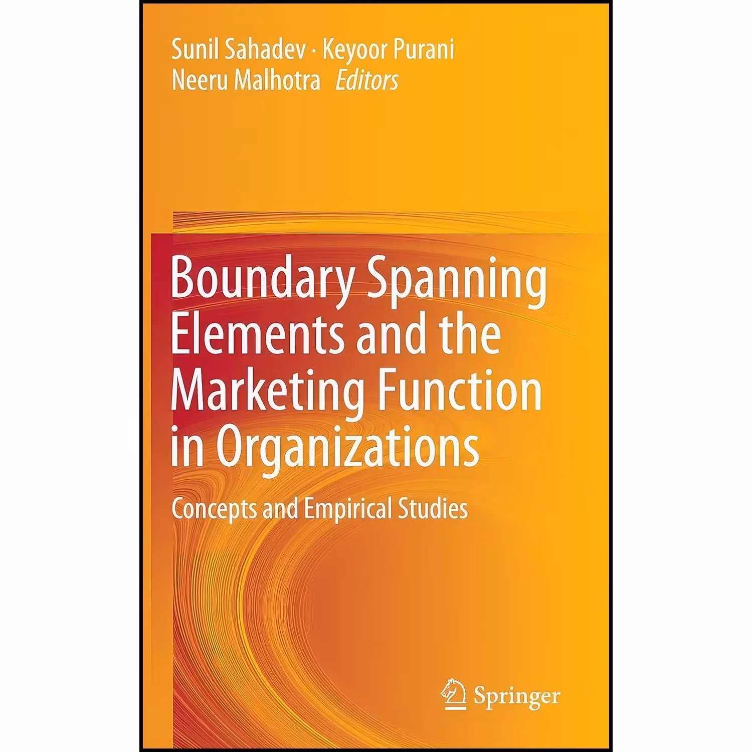 کتاب زبان اصلی Boundary Spanning Elements and the Marketing Function in Organiza