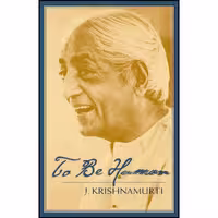 کتاب زبان اصلی To Be Human اثر J Krishnamurti انتشارات Shambhala