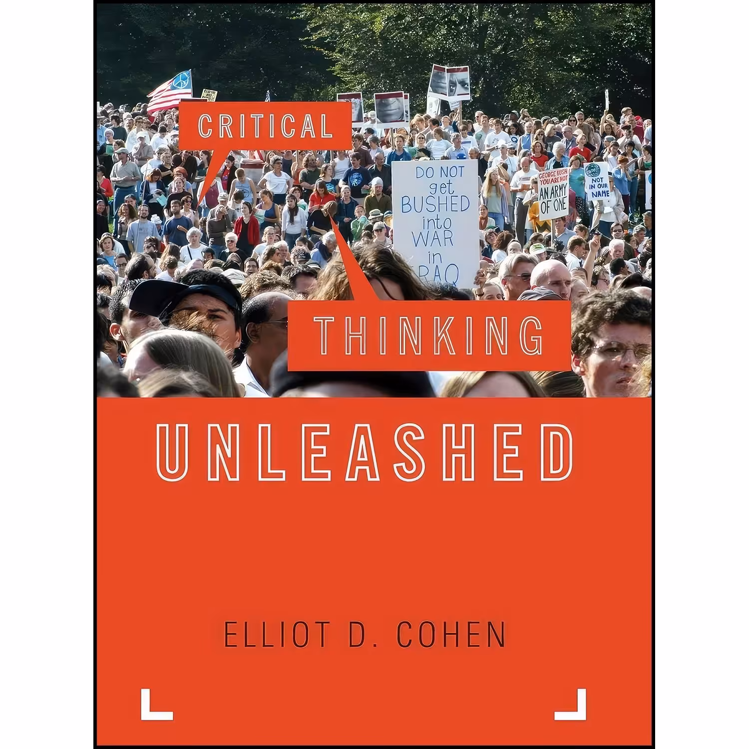 کتاب زبان اصلی Critical Thinking Unleashed اثر Elliot D Cohen