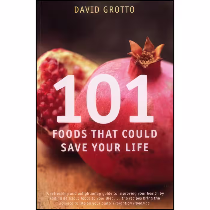 کتاب زبان اصلی  Foods That Could Save Your Life اثر David W Grotto