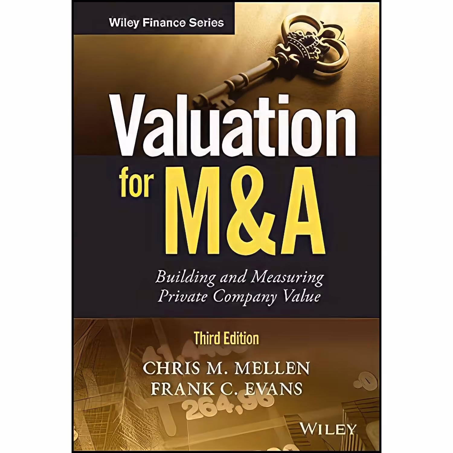 کتاب زبان اصلی Valuation for M A اثر Chris M Mellen and Frank C Evans