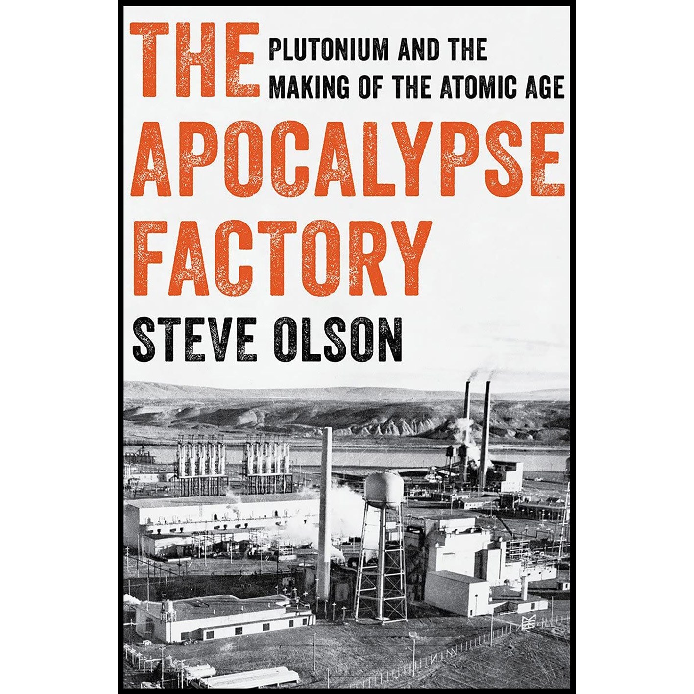 کتاب زبان اصلی The Apocalypse Factory اثر Steve Olson