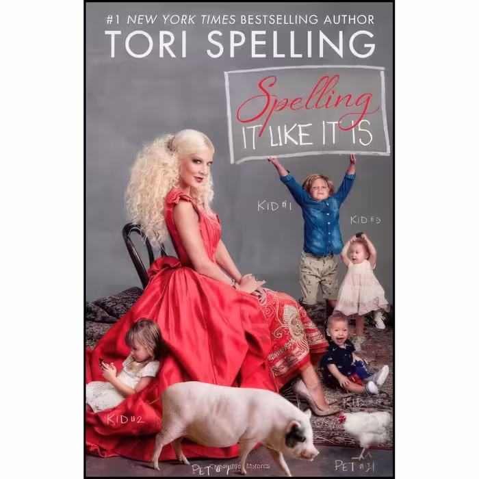 کتاب زبان اصلی Spelling It Like It Is اثر Tori Spelling and Hilary Liftin