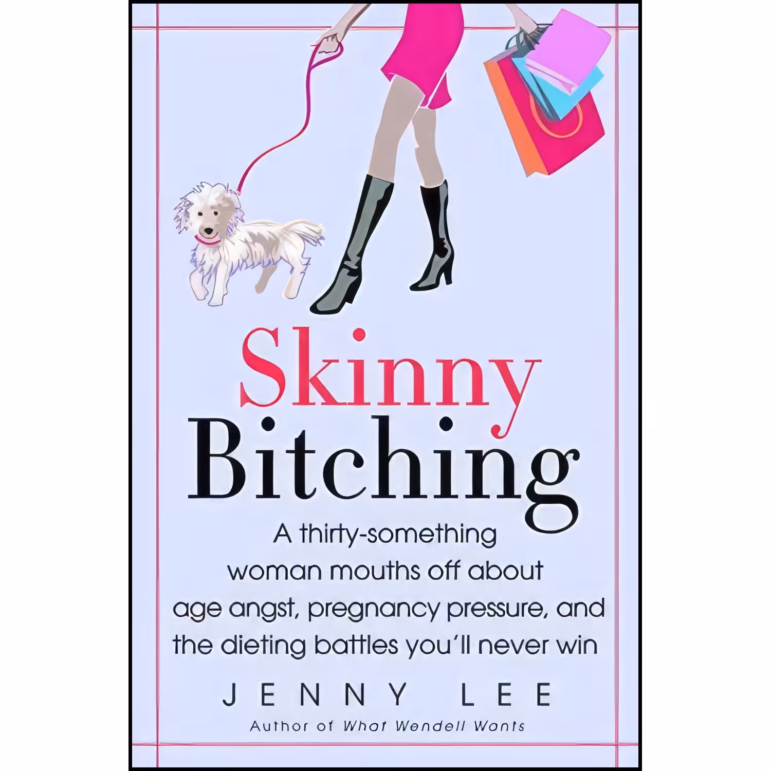 کتاب زبان اصلی Skinny Bitching اثر Jenny Lee