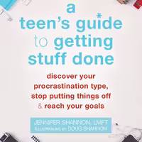 کتاب زبان اصلی A Teen s Guide to Getting Stuff Done انتشارات Instant Help